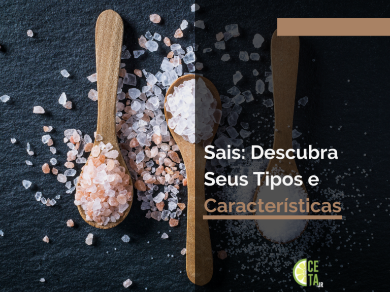 Sais: Descubra Seus Tipos e Características