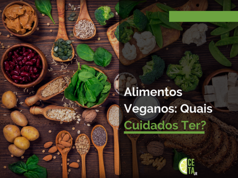 Alimentos Veganos: Quais Cuidados Ter?