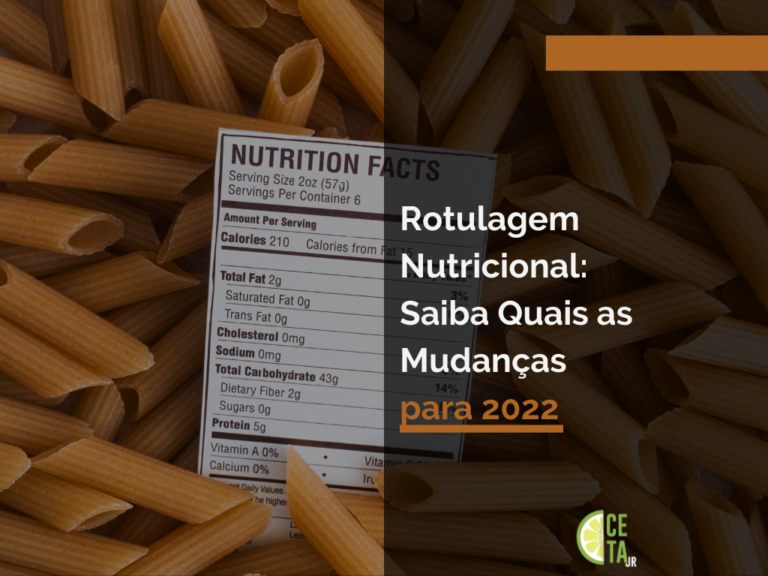 Rotulagem Nutricional: Saiba Quais as Mudanças para 2022