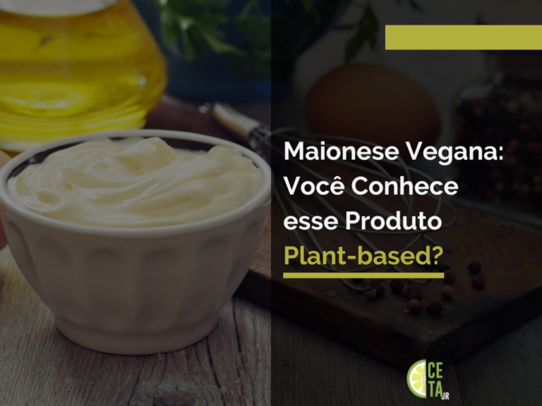 Maionese Vegana: Você Conhece esse Produto Plant-based?