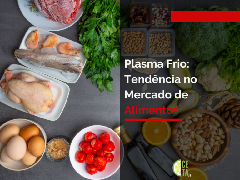 Plasma Frio: Tendência no Mercado de Alimentos