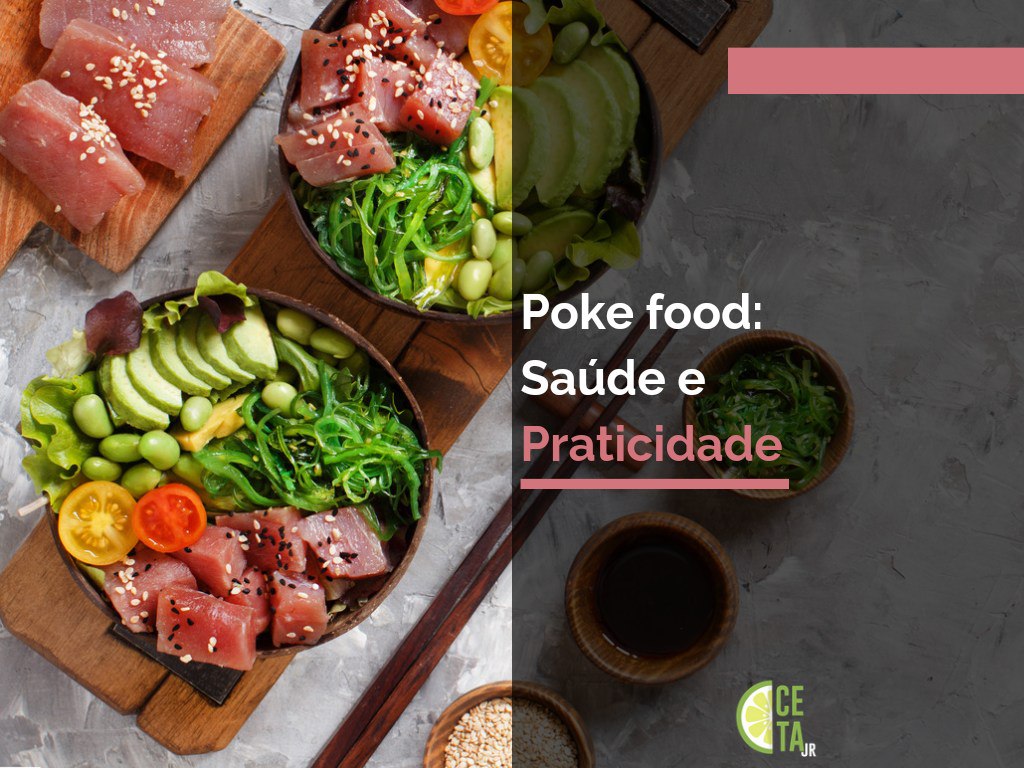 8 ingredientes que fazem o poke ser benéfico para a saúde