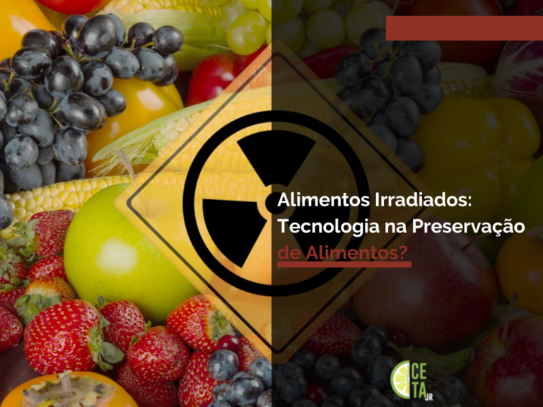 Alimentos Irradiados Tecnologia na Preservação de Alimentos