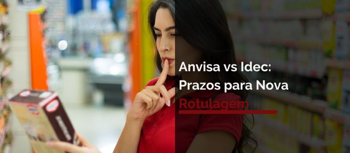 Indec vs Anvisa: Prazos para Nova Rotulagem!